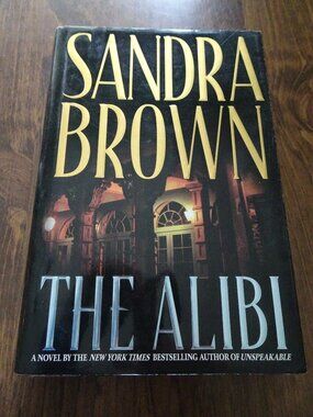 The Alibi by Sandra Brown (1999, Hardcover)